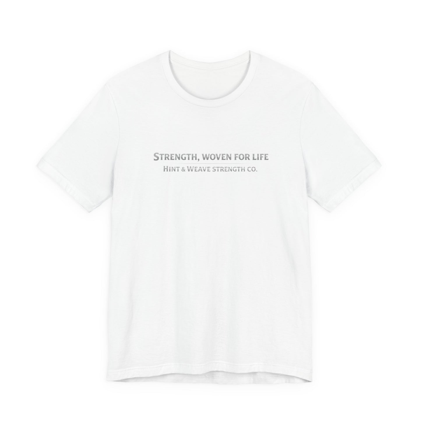 Hint & Weave Strength Co. Gym Tee — 'Strength, Woven for Life' Shirt